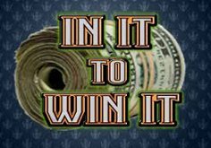 In It To Win It Slot